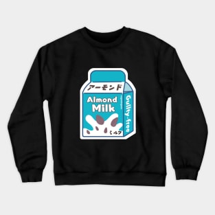 Almond Milk Dairy Free Vegan Milk Crewneck Sweatshirt